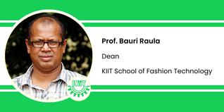 KIIT School of Fashion Technology, Dean: Prof. Bauri Raula Interview